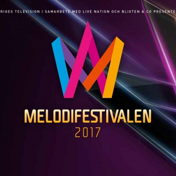 Melodifestivalen 2017 – Sweden’s own Eurovision